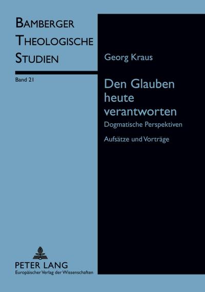 Den Glauben heute verantworten
