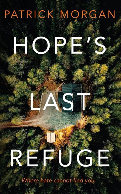 Hope’s Last Refuge