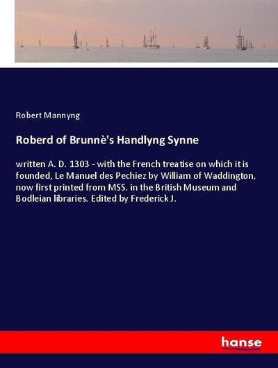 Roberd of Brunnè’s Handlyng Synne