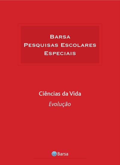 Temática - Ciências da Vida - Evolução