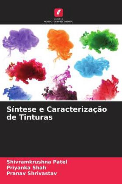 Síntese e Caracterização de Tinturas