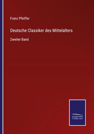 Deutsche Classiker des Mittelalters