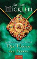 Die Herrin des Feuers - Sarah Micklem