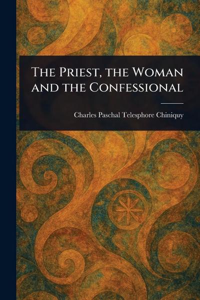 The Priest, the Woman and the Confessional