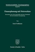 Finanzplanung mit Netzwerken.