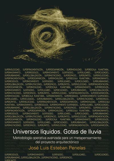 Universos líquidos. Gotas de lluvia