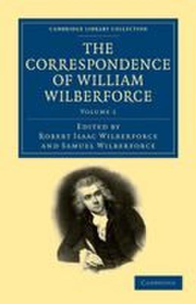 The Correspondence of William Wilberforce