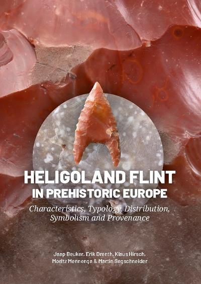 Heligoland Flint in Prehistoric Europe