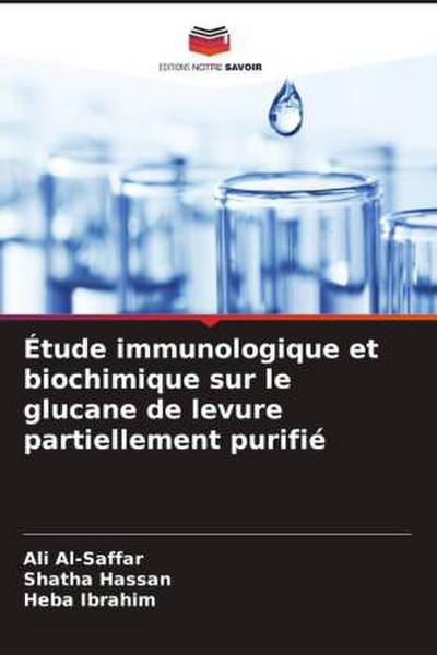 Étude immunologique et biochimique sur le glucane de levure partiellement purifié