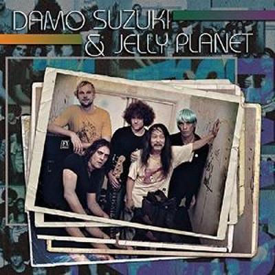 Damo Suzuki & Jelly Planet: Damo Suzuki & Jelly Planet