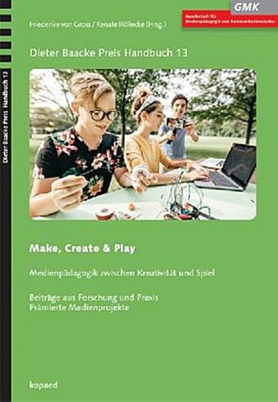 Make, Create & Play