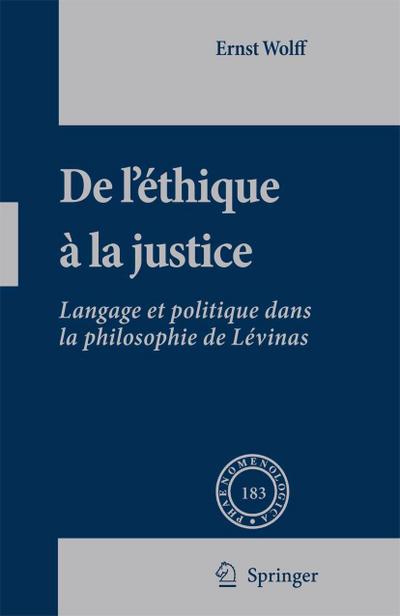 De L’éthique à la Justice