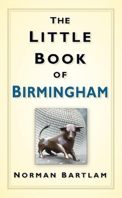 The Little Book of Birmingham