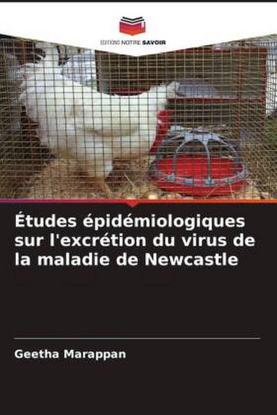 Études épidémiologiques sur l’excrétion du virus de la maladie de Newcastle