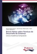 Breves Notas sobre Técnicas de Desarrollo de Siste