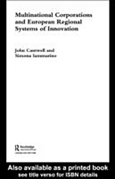 Multinational Corporations and European Regional Systems of Innovation