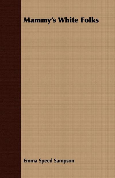 Mammy’s White Folks