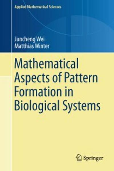 Mathematical Aspects of Pattern Formation in Biological Systems