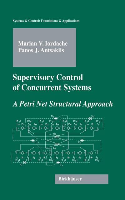 Supervisory Control of Concurrent Systems