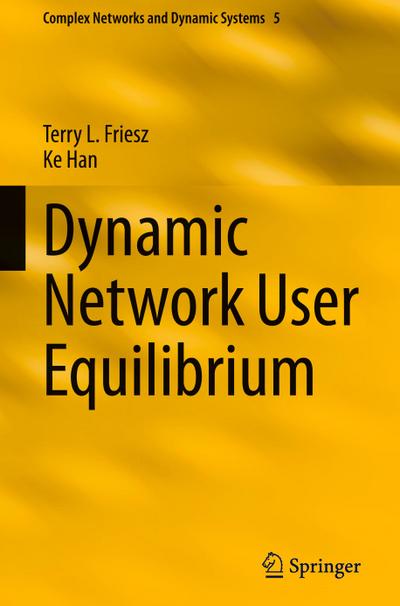 Dynamic Network User Equilibrium