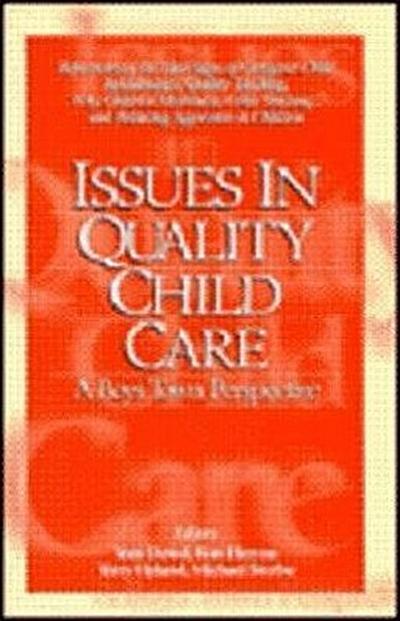 Issues in Quality Child Care