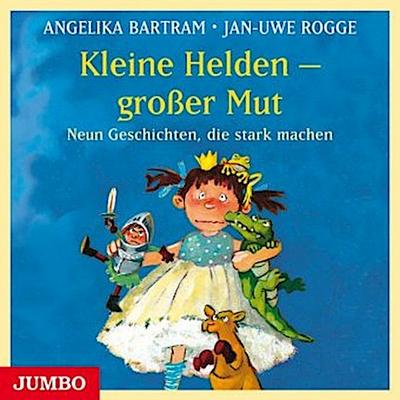 Kleine Helden - großer Mut, 1 Audio-CD