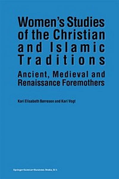 Women’s Studies of the Christian and Islamic Traditions