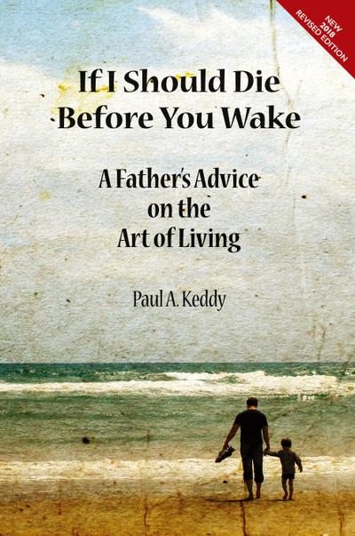 If I Should Die Before You Wake