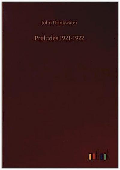 Preludes 1921-1922