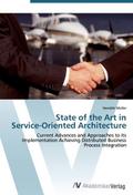 State of the Art in Service-Oriented Architecture