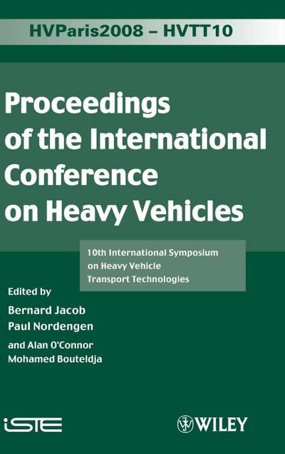 Proceedings of the International Conference on Heavy Vehicles, Hvtt10
