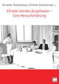 Elfriede Jelineks ’Burgtheater’ - Eine Herausforderung
