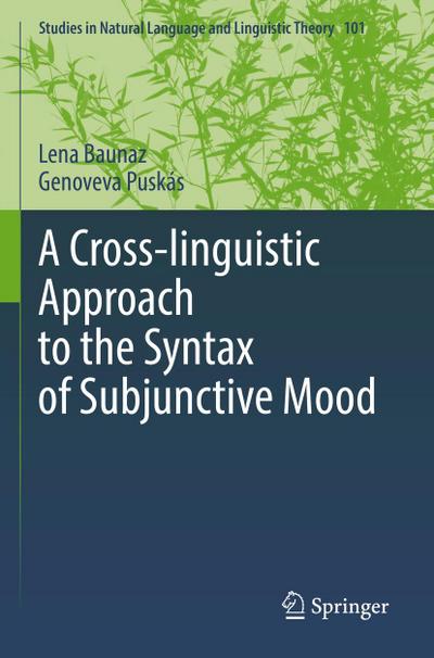 A Cross-linguistic Approach to the Syntax of Subjunctive Mood