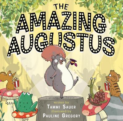 The Amazing Augustus