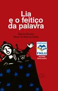 Lia e o feitiço da palavra