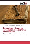 Contenidos y líneas de investigación en archivos e