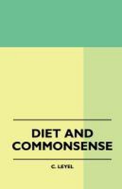 Diet And Commonsense