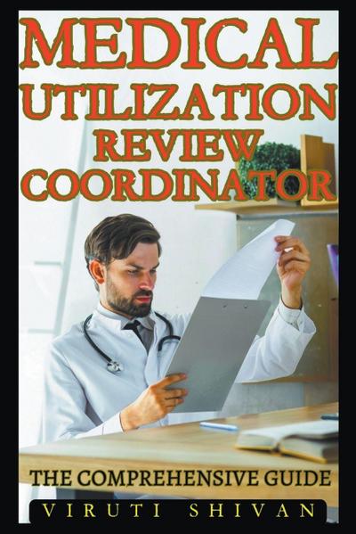 Shivan, V: Medical Utilization Review Coordinator - The Comp