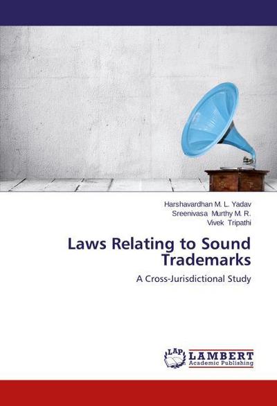 Laws Relating to Sound Trademarks