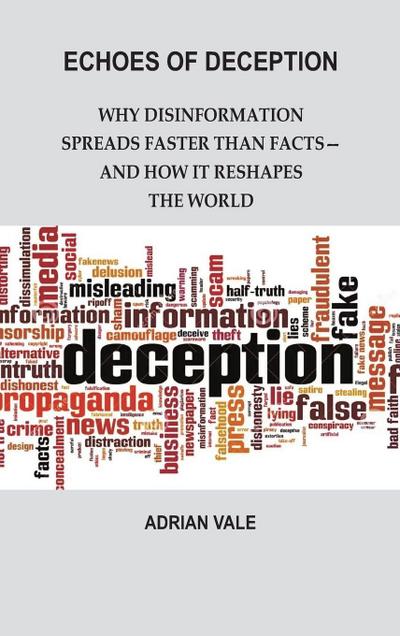 Echoes of Deception
