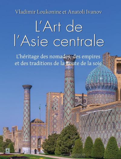 L’Art De L’Asie Centrale