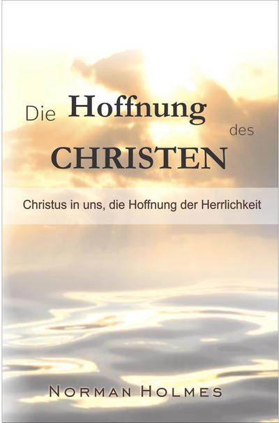 Die Hoffnung des Christen