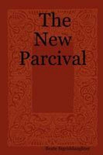 The New Parcival