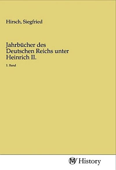 Jahrbücher des Deutschen Reichs unter Heinrich II.