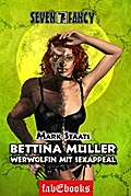 Bettina Müller - Werwölfin mit Sexappeal - Mark Staats
