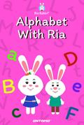 Alphabet With Ria (Learn With Ria Rabbit, #1)