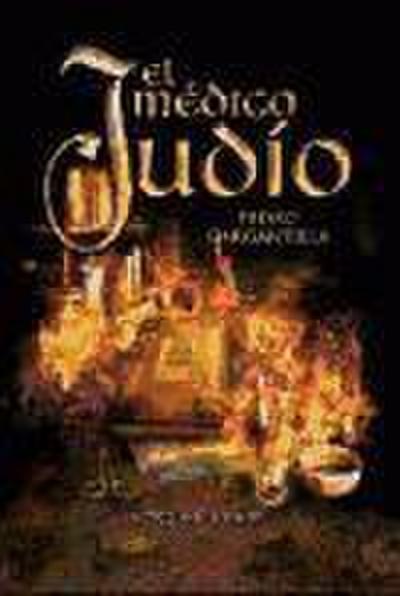 Gargantilla Madera, P: Médico judío