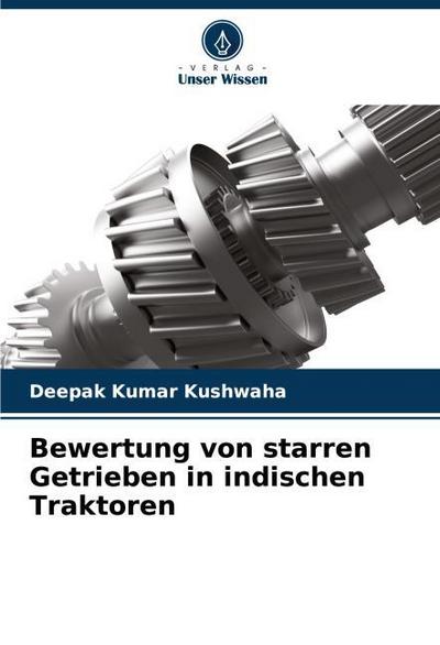 Bewertung von starren Getrieben in indischen Traktoren