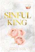 Sinful King: Dark Mafia Romance (Empire of Sin, #4)