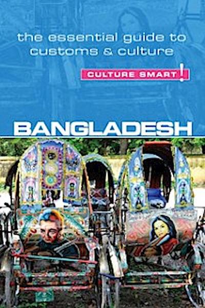 Bangladesh - Culture Smart!